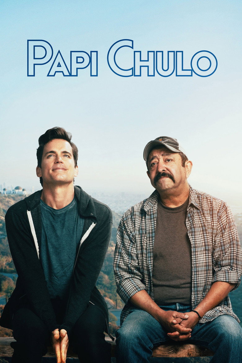 Papi Chulo (2018) — affiche film et bande-annonce