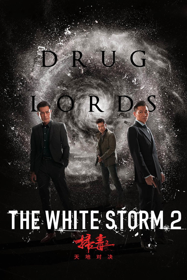 The White Storm 2: Drug Lords (2019) — affiche film et bande-annonce