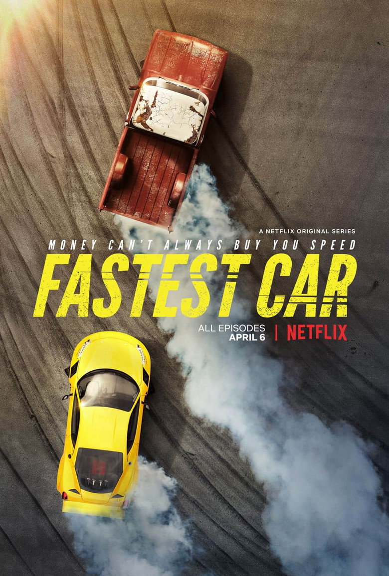 Fastest Car (2018) — affiche série et bande-annonce