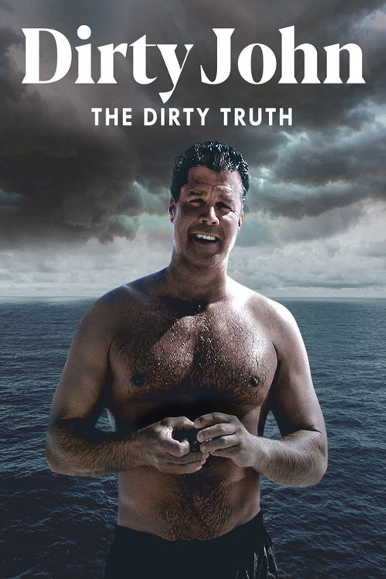Dirty John, The Dirty Truth (2019) — affiche film et bande-annonce