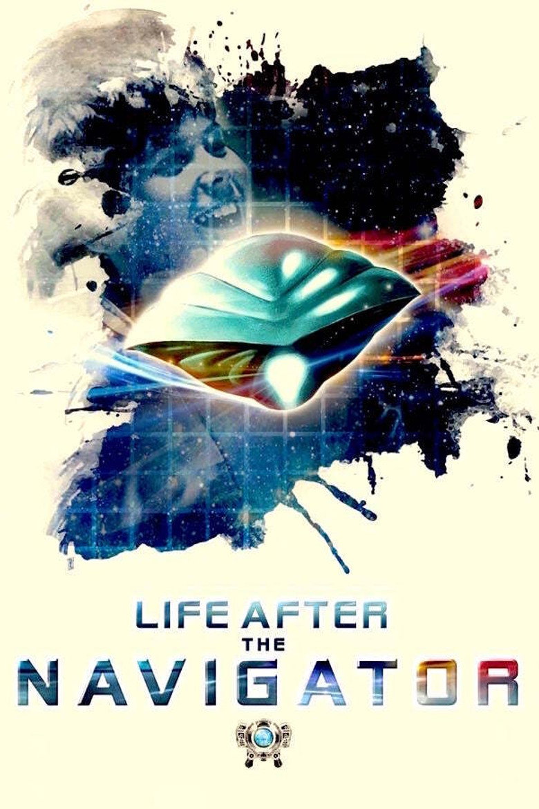 Life After the Navigator (2020) — affiche film et bande-annonce