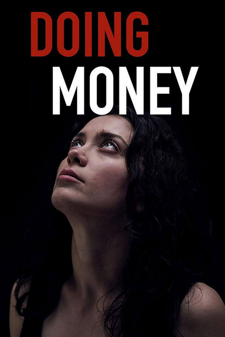 Doing Money (2018) — affiche film et bande-annonce