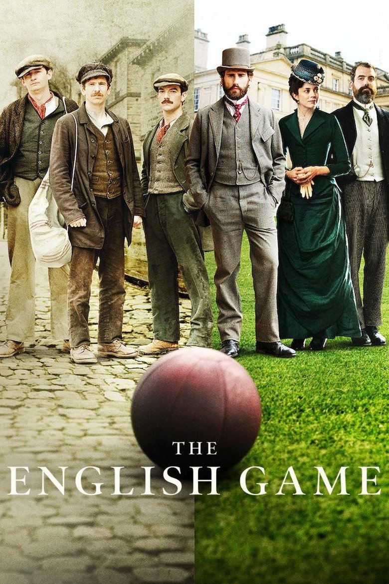 The English Game (2020) — affiche série et bande-annonce