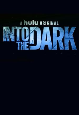 Into the Dark (2018) — affiche série
