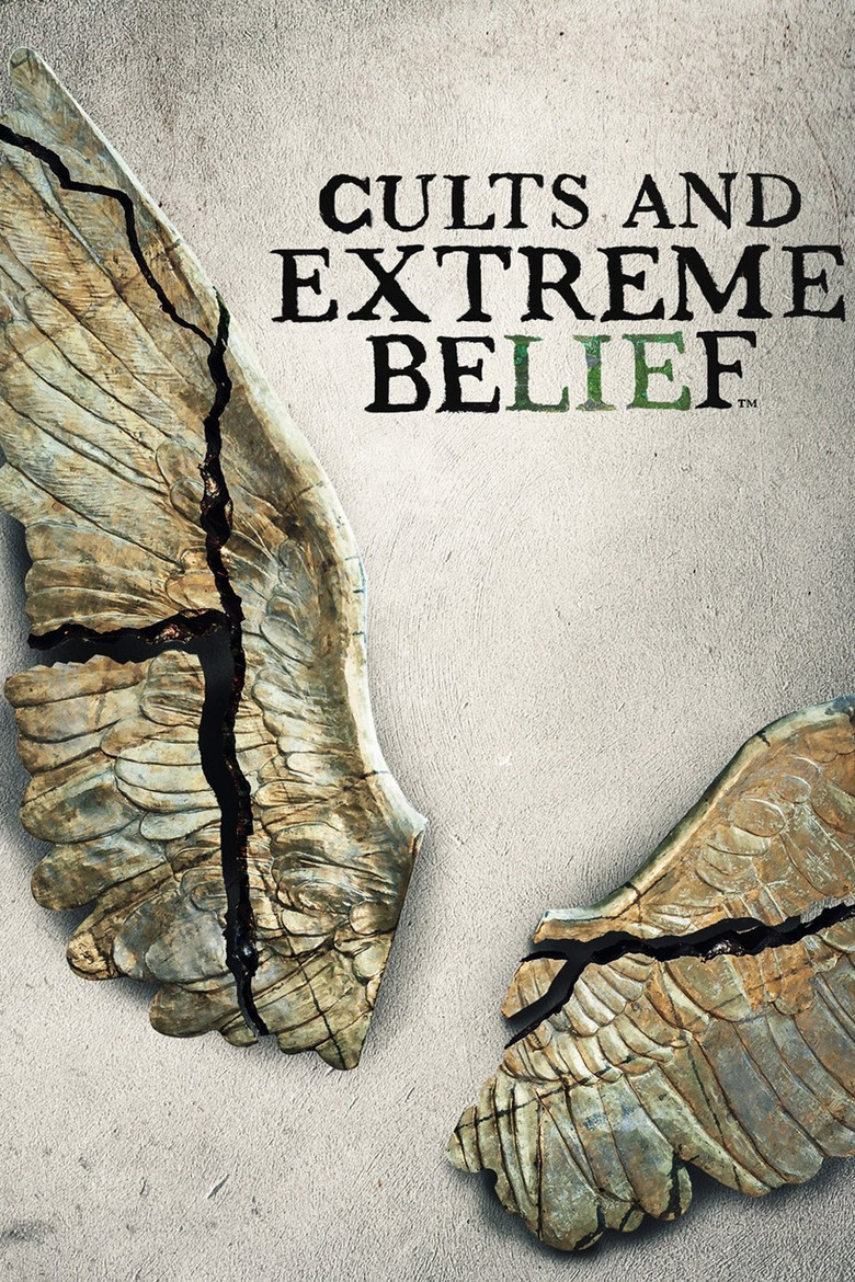 Cults and Extreme Belief (2018) — affiche série et bande-annonce