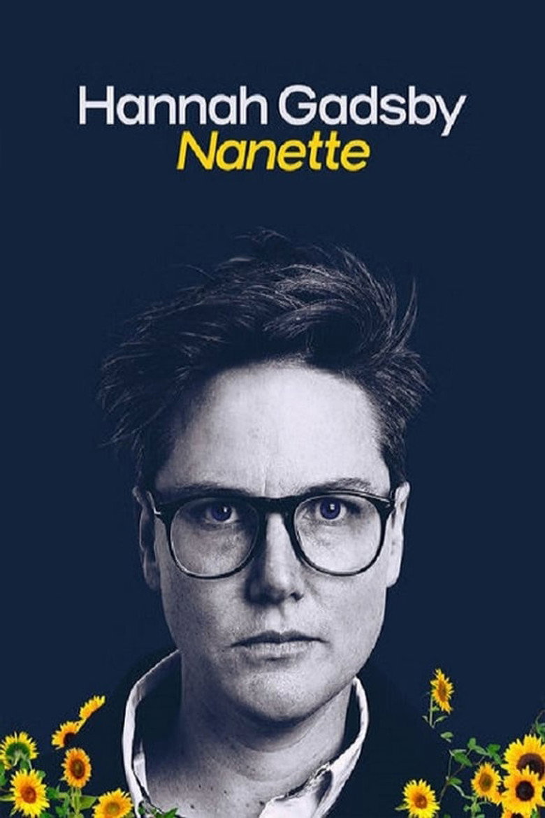 Hannah Gadsby: Nanette (2018) — affiche film et bande-annonce