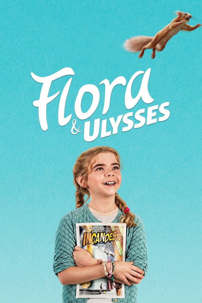 Flora & Ulysses (2021) — affiche film et bande-annonce