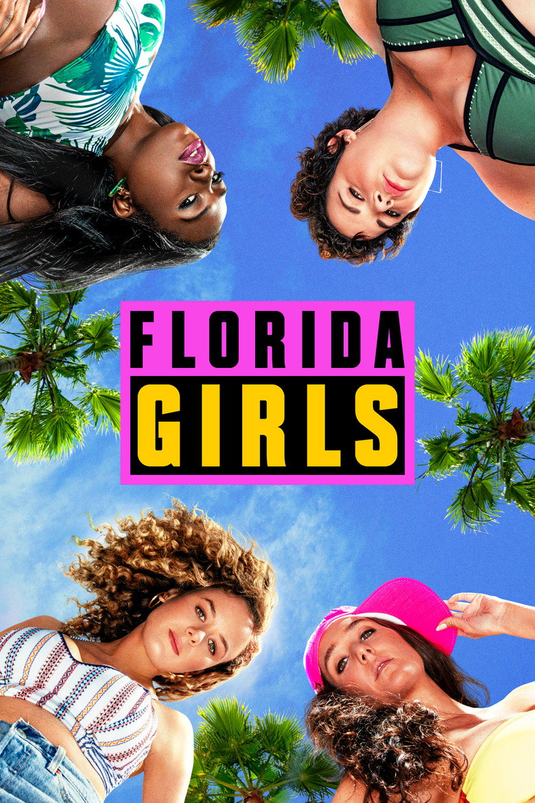 Florida Girls (2019) — affiche série et bande-annonce