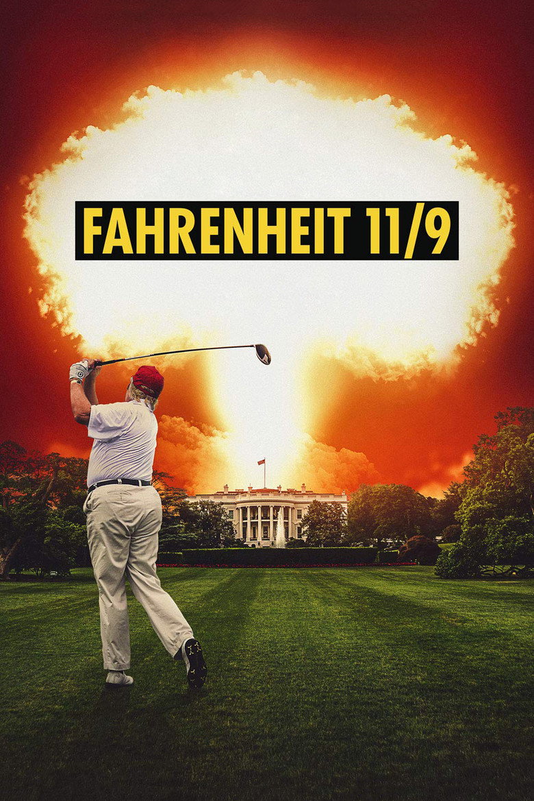 Fahrenheit 11/9 (2018) — affiche film et bande-annonce