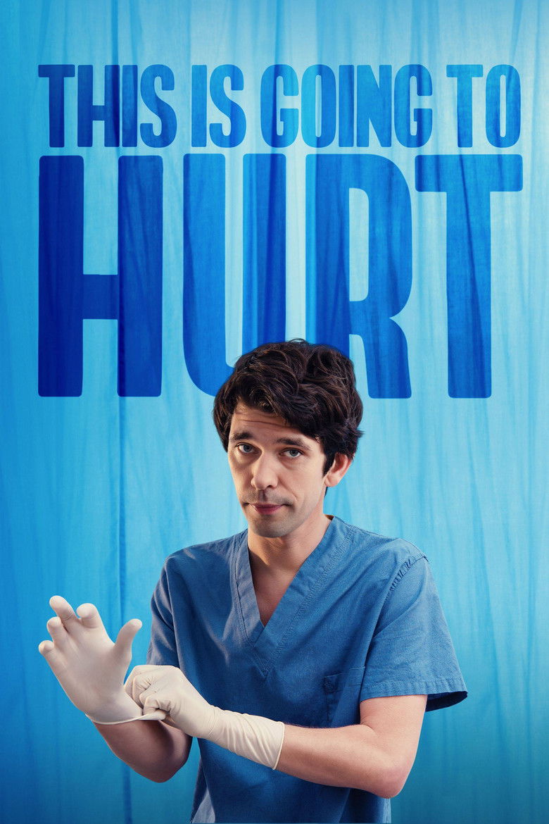 This Is Going to Hurt (2022) — affiche série et bande-annonce