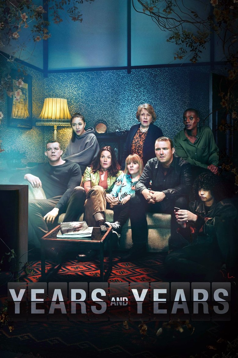 Years and Years (2019) — affiche série et bande-annonce