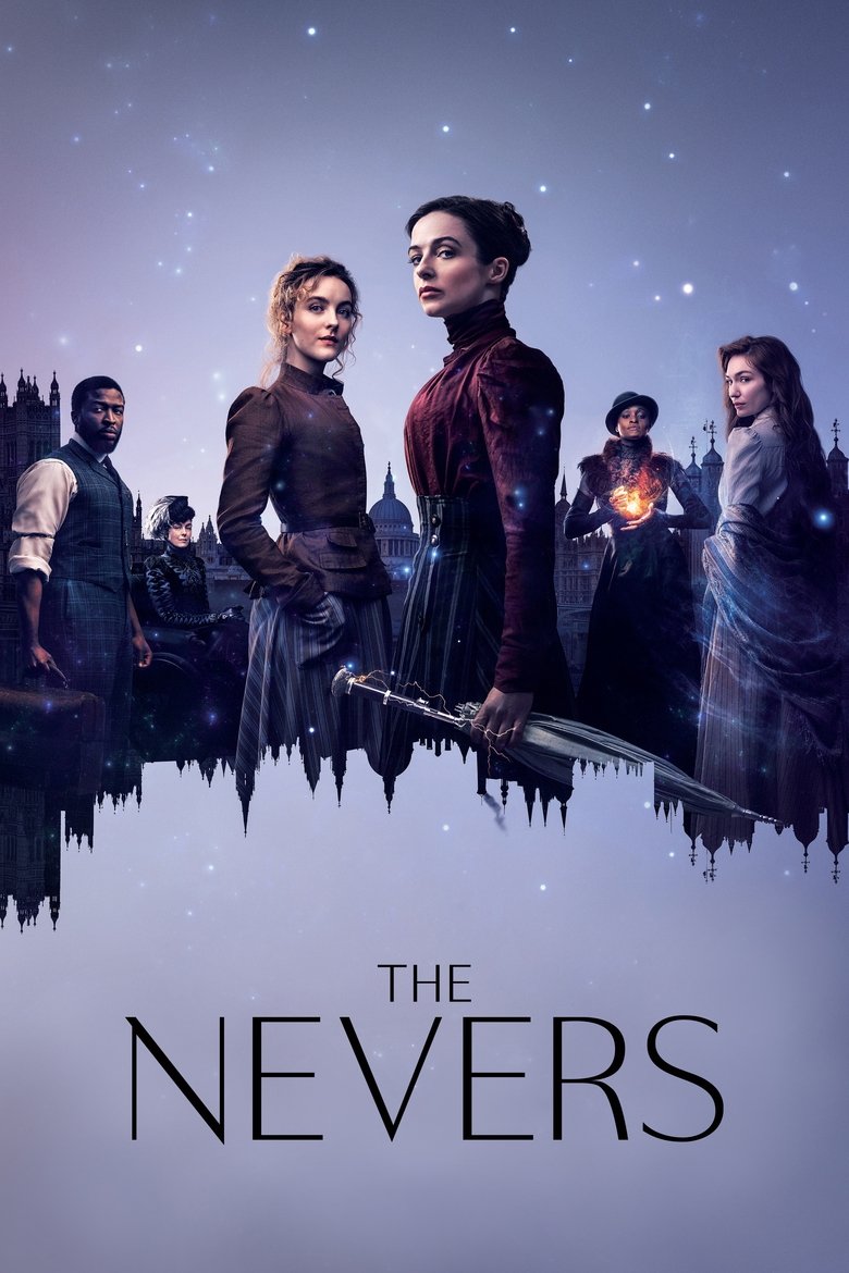 The Nevers (2021) — affiche série et bande-annonce
