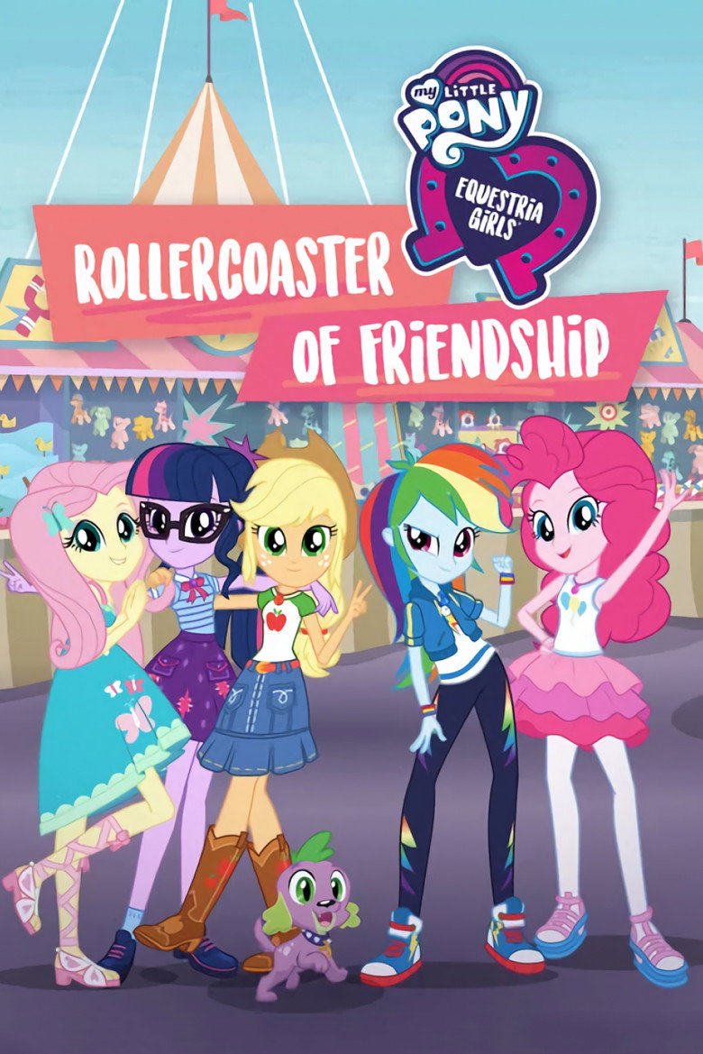 My Little Pony Equestria Girls: Rollercoaster of Friendship (2018) — affiche film