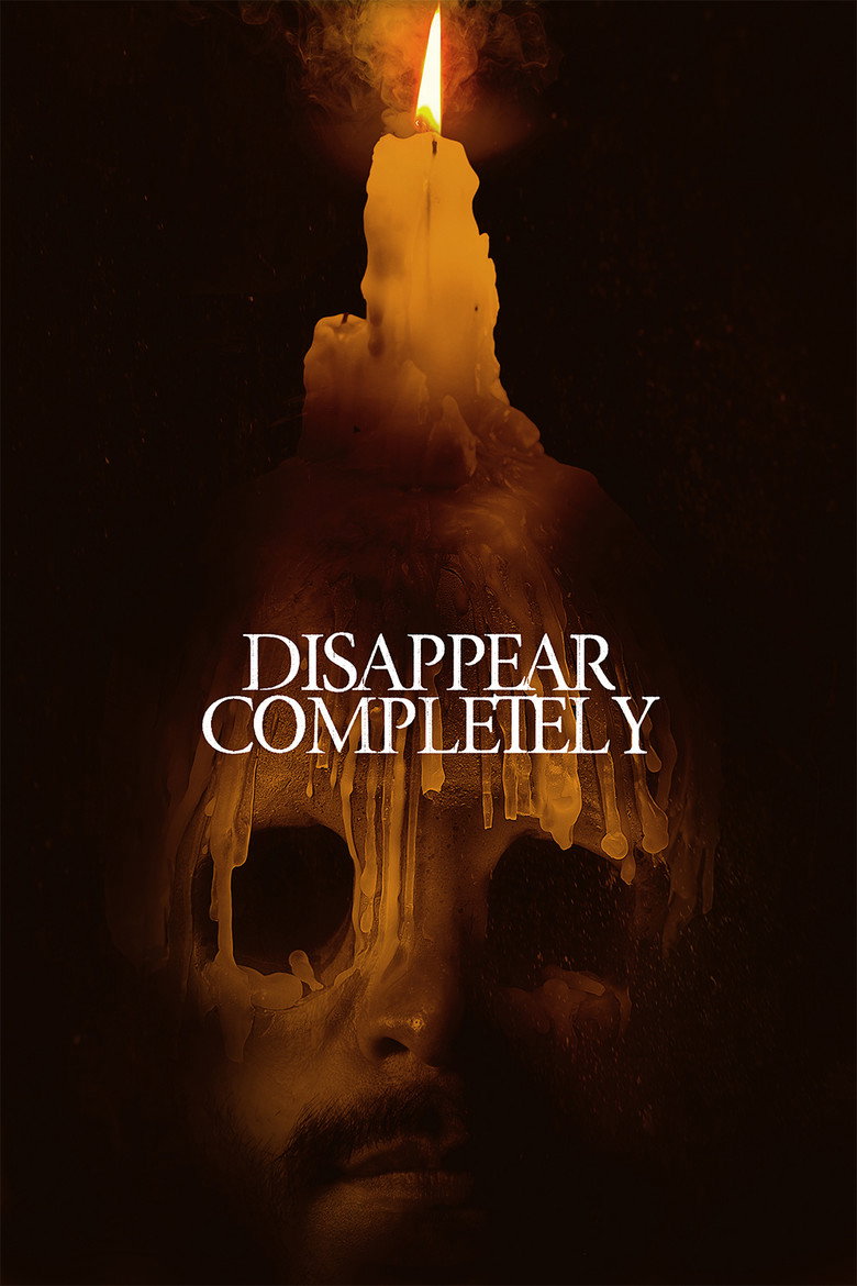 Disappear Completely (2022) — affiche film et bande-annonce