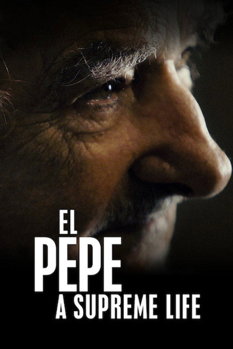 El Pepe: A Supreme Life (2018) — affiche film