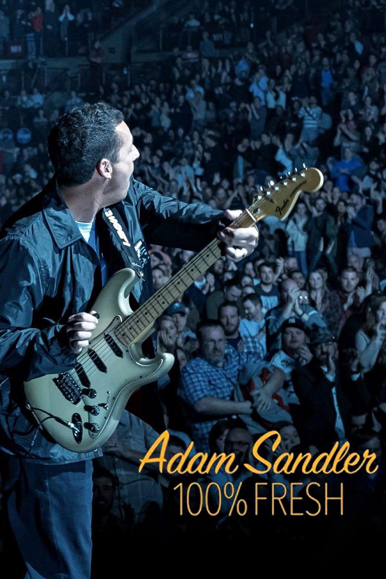 Adam Sandler: 100% Fresh (2018) — affiche film et bande-annonce