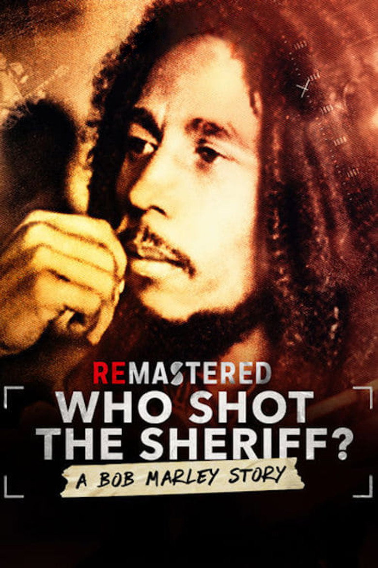 ReMastered: Who Shot the Sheriff? (2018) — affiche film et bande-annonce