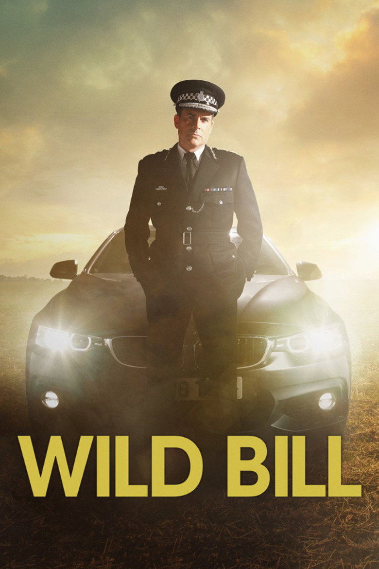 Wild Bill (2019) — affiche série et bande-annonce