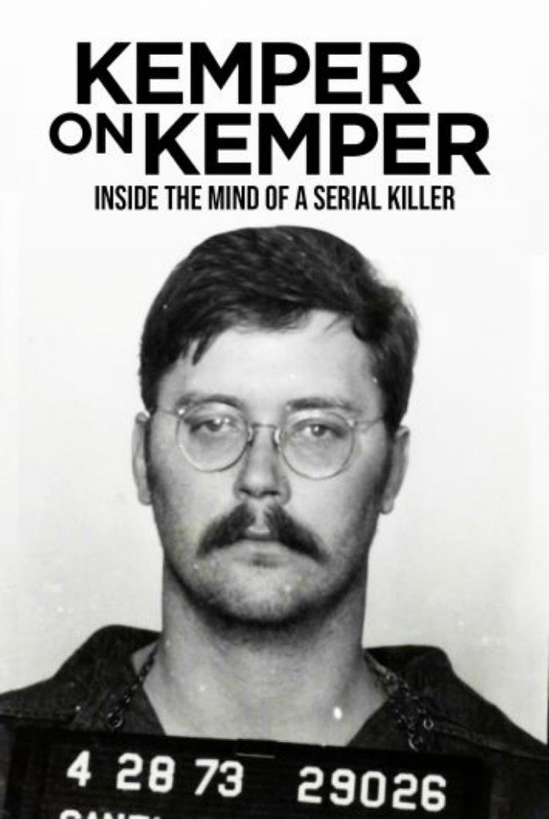 Kemper on Kemper: Inside the Mind of a Serial Killer (2018) — affiche film