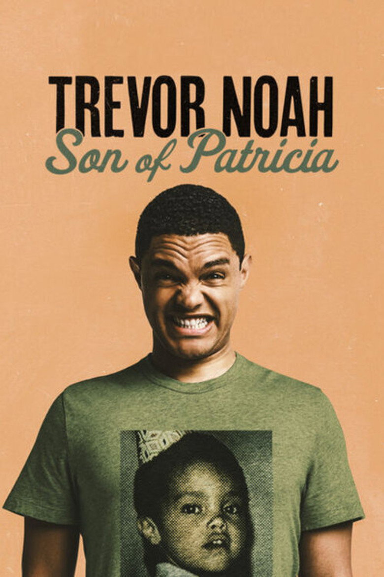 Trevor Noah: Son of Patricia (2018) — affiche film et bande-annonce