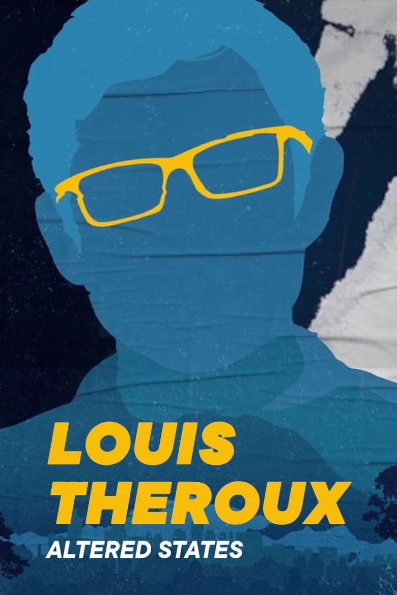 Louis Theroux's Altered States (2018) — affiche série et bande-annonce