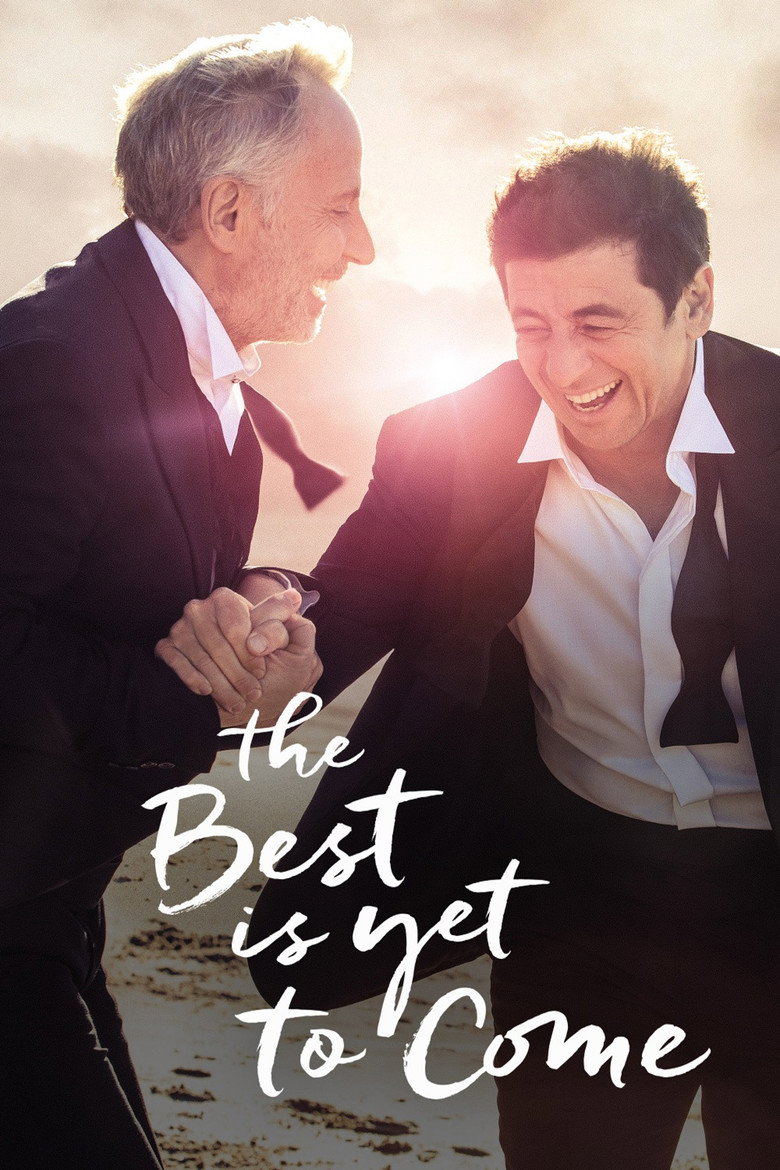 The Best Is Yet to Come (2019) — affiche film et bande-annonce