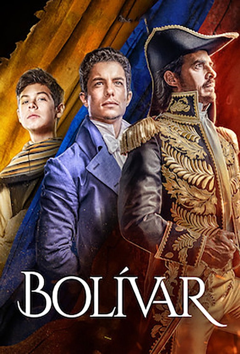 Bolívar: Una lucha admirable (2019) — affiche série