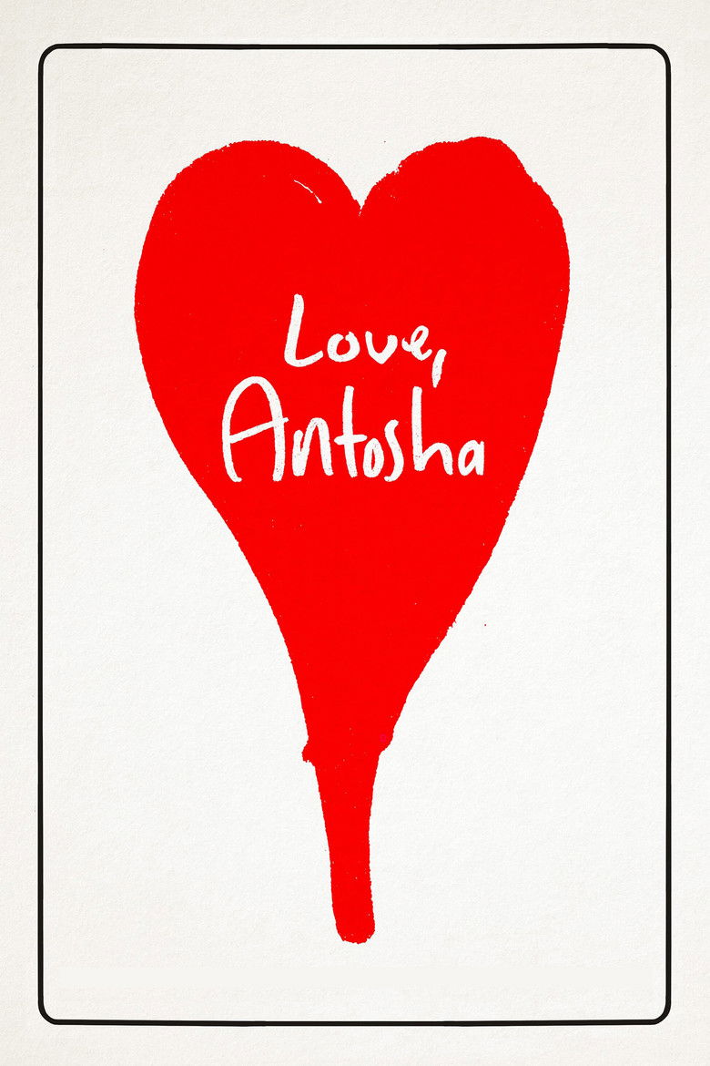 Love, Antosha (2019) — affiche film et bande-annonce