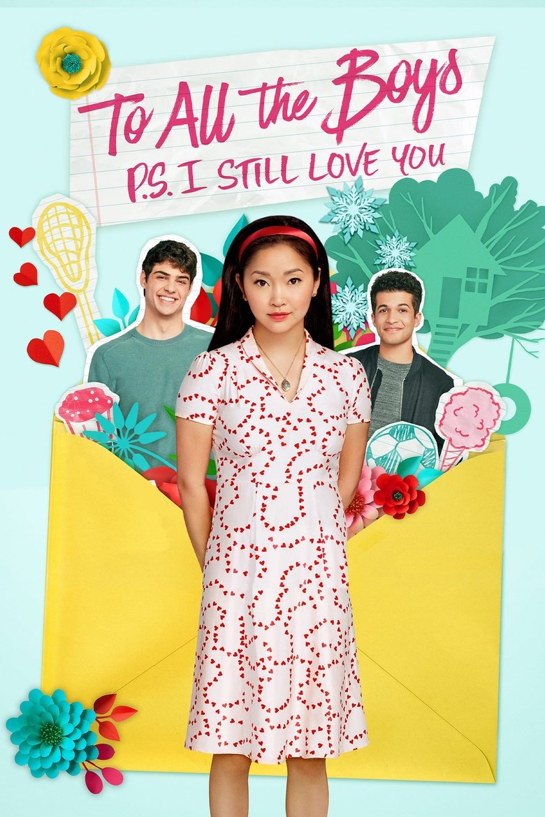 To All the Boys: P.S. I Still Love You (2020) — affiche film et bande-annonce