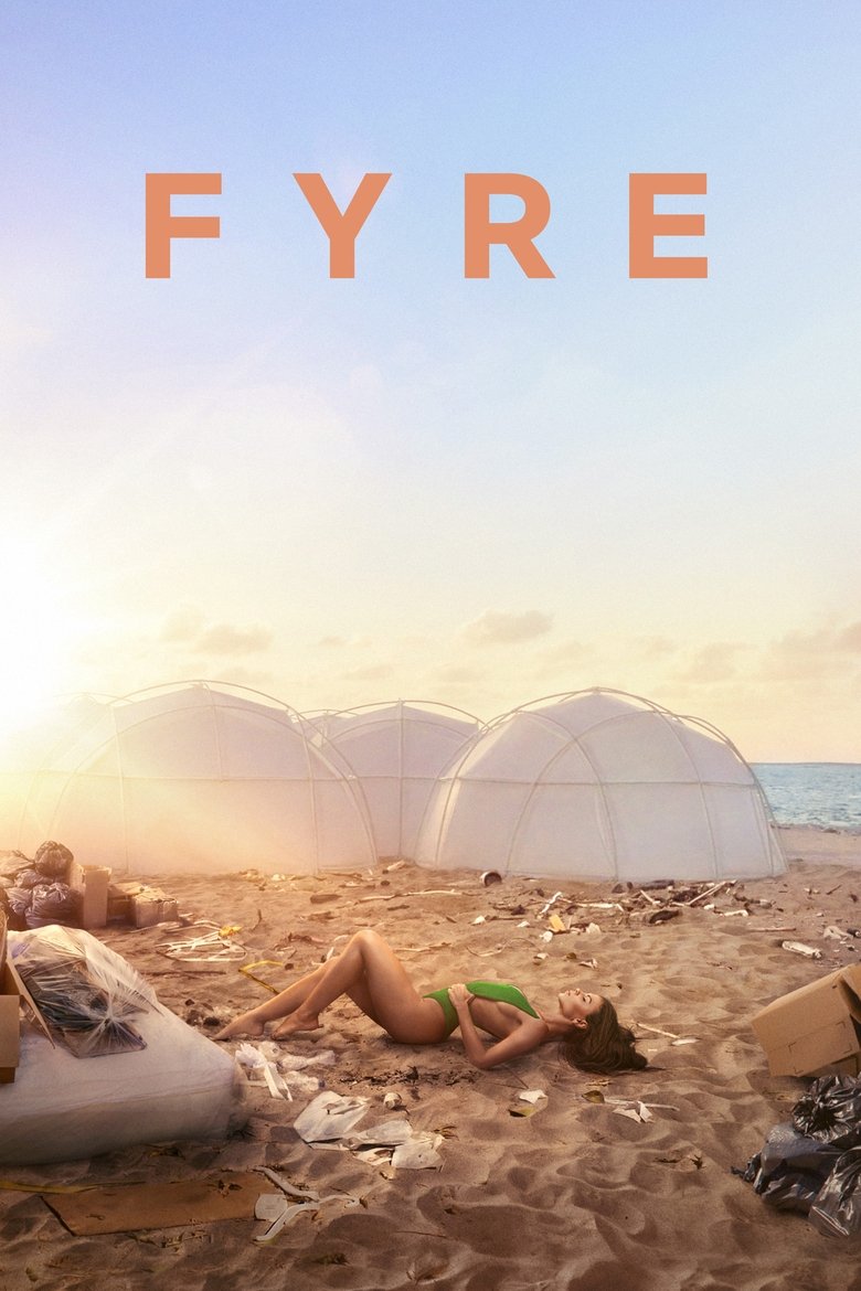 Fyre (2019) — affiche film et bande-annonce