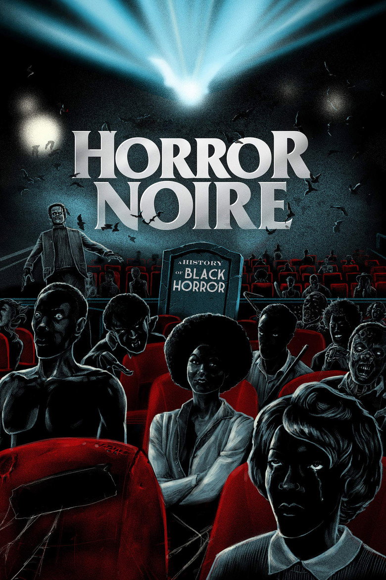 Horror Noire: A History of Black Horror (2019) — affiche film et bande-annonce