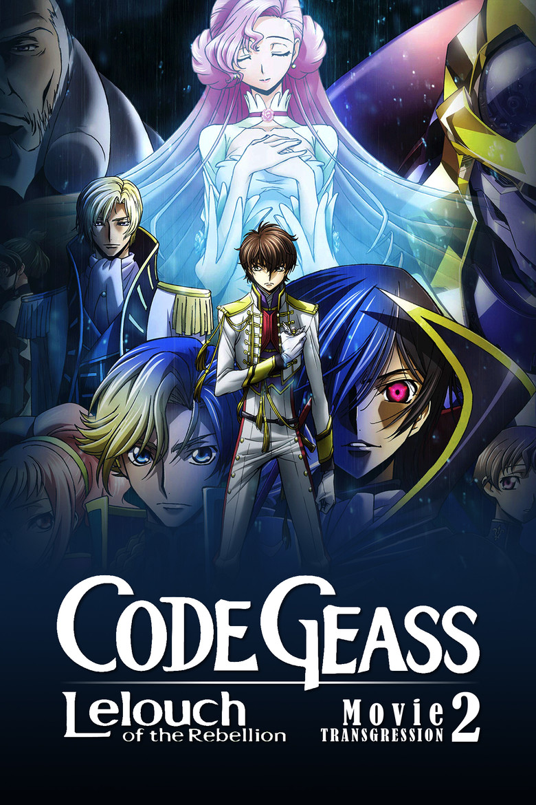 Code Geass: Lelouch of the Rebellion II - Transgression (2018) — affiche film et bande-annonce