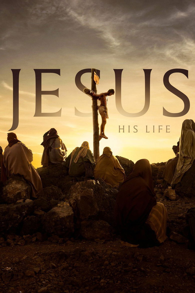 Jesus: His Life (2019) — affiche série et bande-annonce