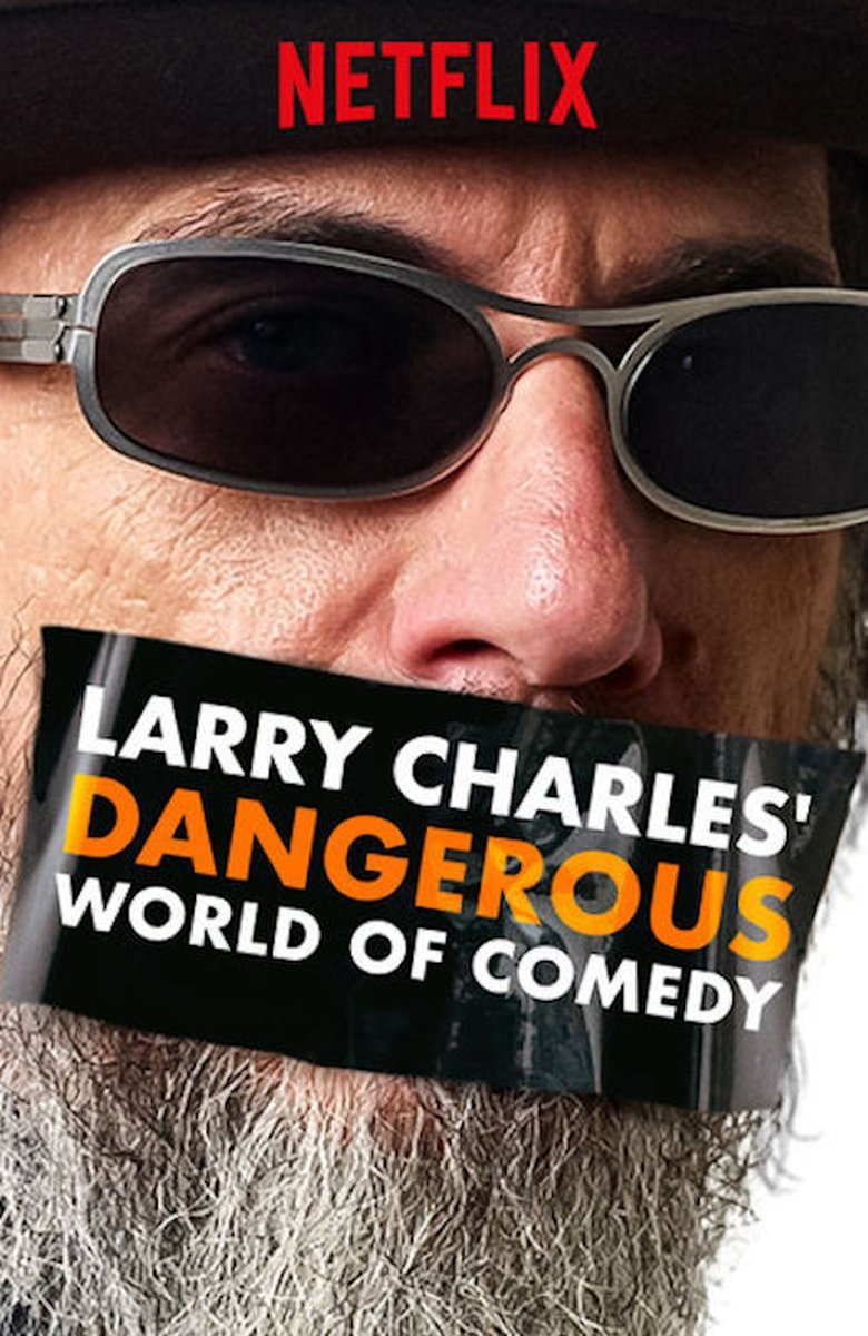 Larry Charles' Dangerous World of Comedy (2019) — affiche série et bande-annonce