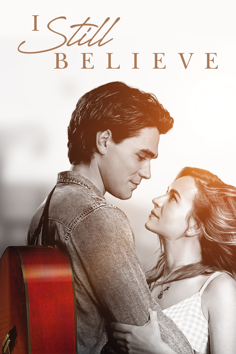 I Still Believe (2020) — affiche film et bande-annonce
