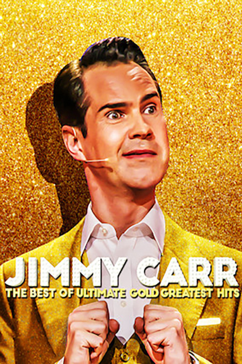 Jimmy Carr: The Best of Ultimate Gold Greatest Hits (2019) — affiche film et bande-annonce