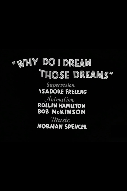 Why Do I Dream Those Dreams