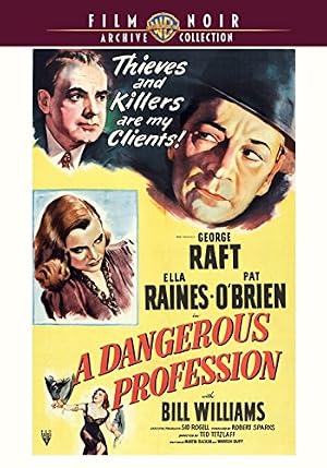 A Dangerous Profession