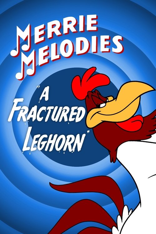 A Fractured Leghorn