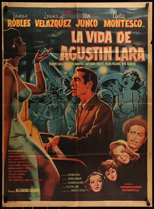 The Life of Agustín Lara