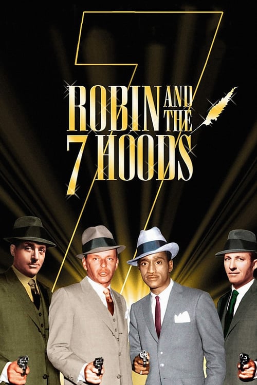 Robin and the 7 Hoods