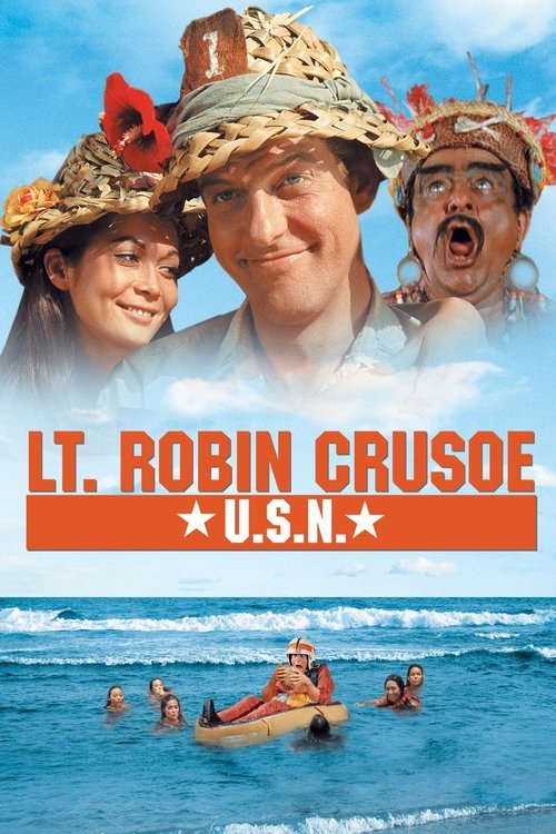 Lt. Robin Crusoe, U.S.N.