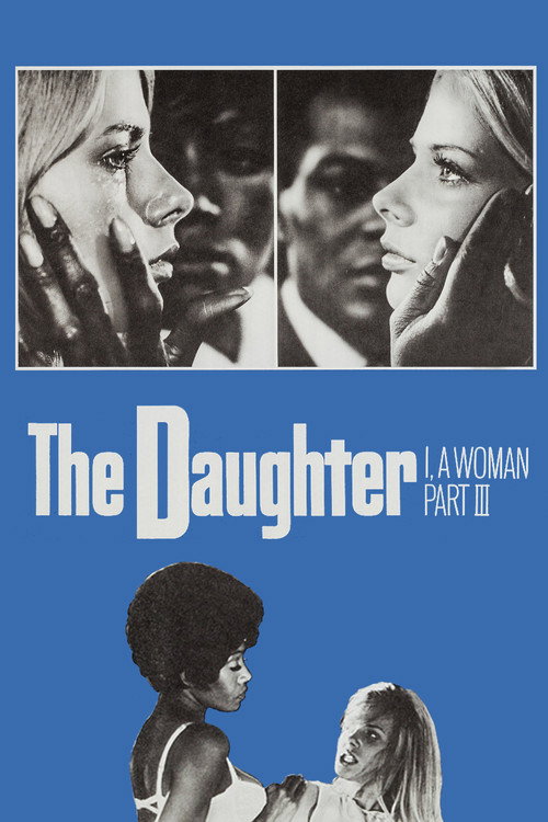The Daughter: I, a Woman Part III