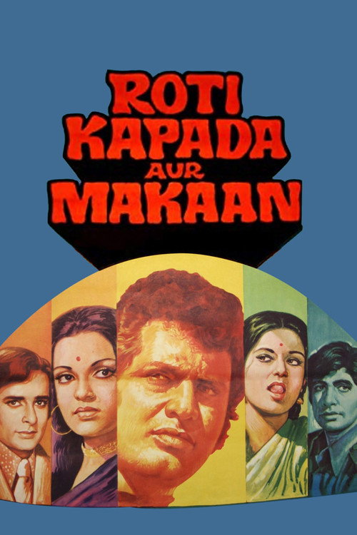 Roti Kapda Aur Makaan