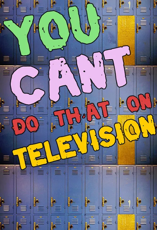 Pôster de You Can't Do That on Television
