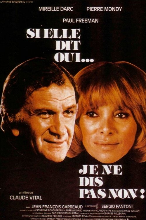 Poster Si elle dit oui... je ne dis pas non