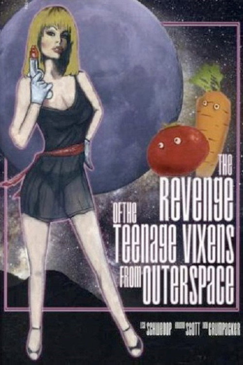 Poster The Revenge of the Teenage Vixens from Outer Space