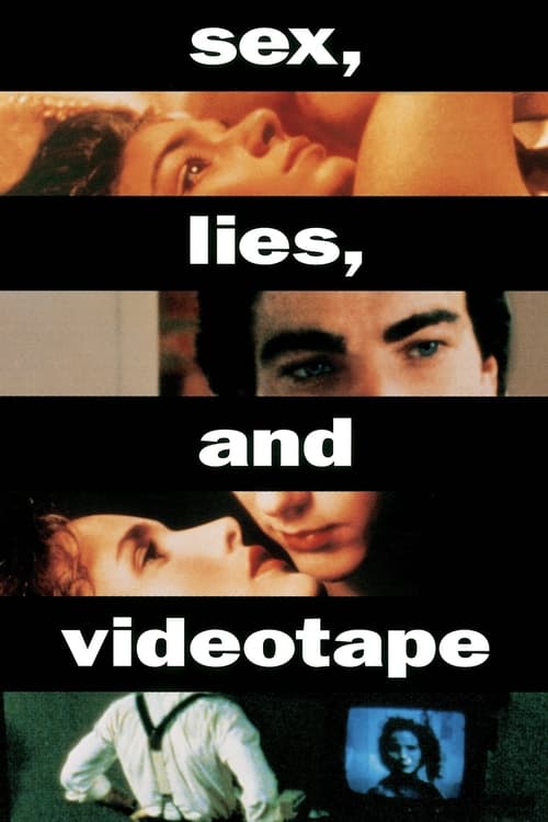 Sesso, bugie e videotape