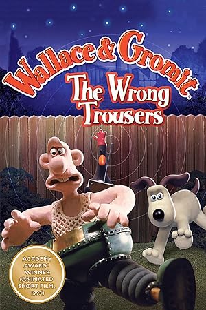 Wallace & Gromit: The Wrong Trousers