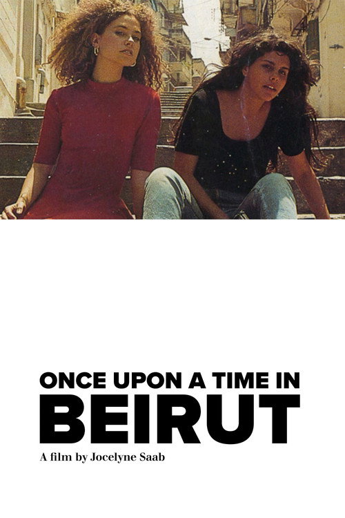 Once Upon a Time: Beirut